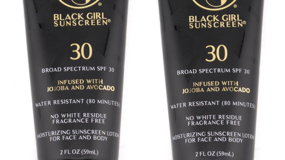 Why Black Girl Sunscreen is Your Skin’s New BFF